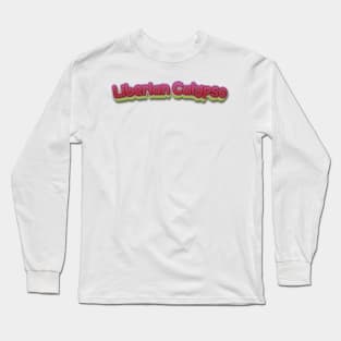 Liberian Calypso (Nina Simone) Long Sleeve T-Shirt